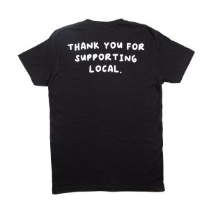 thank you for supporting local t-shirt